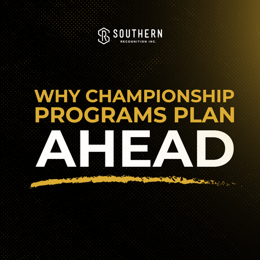 Why Championship Programs Plan Ahead