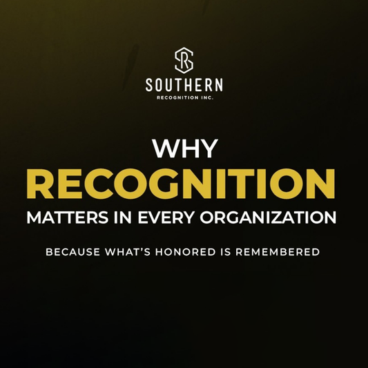 Why Recognition Matters in Every Organization