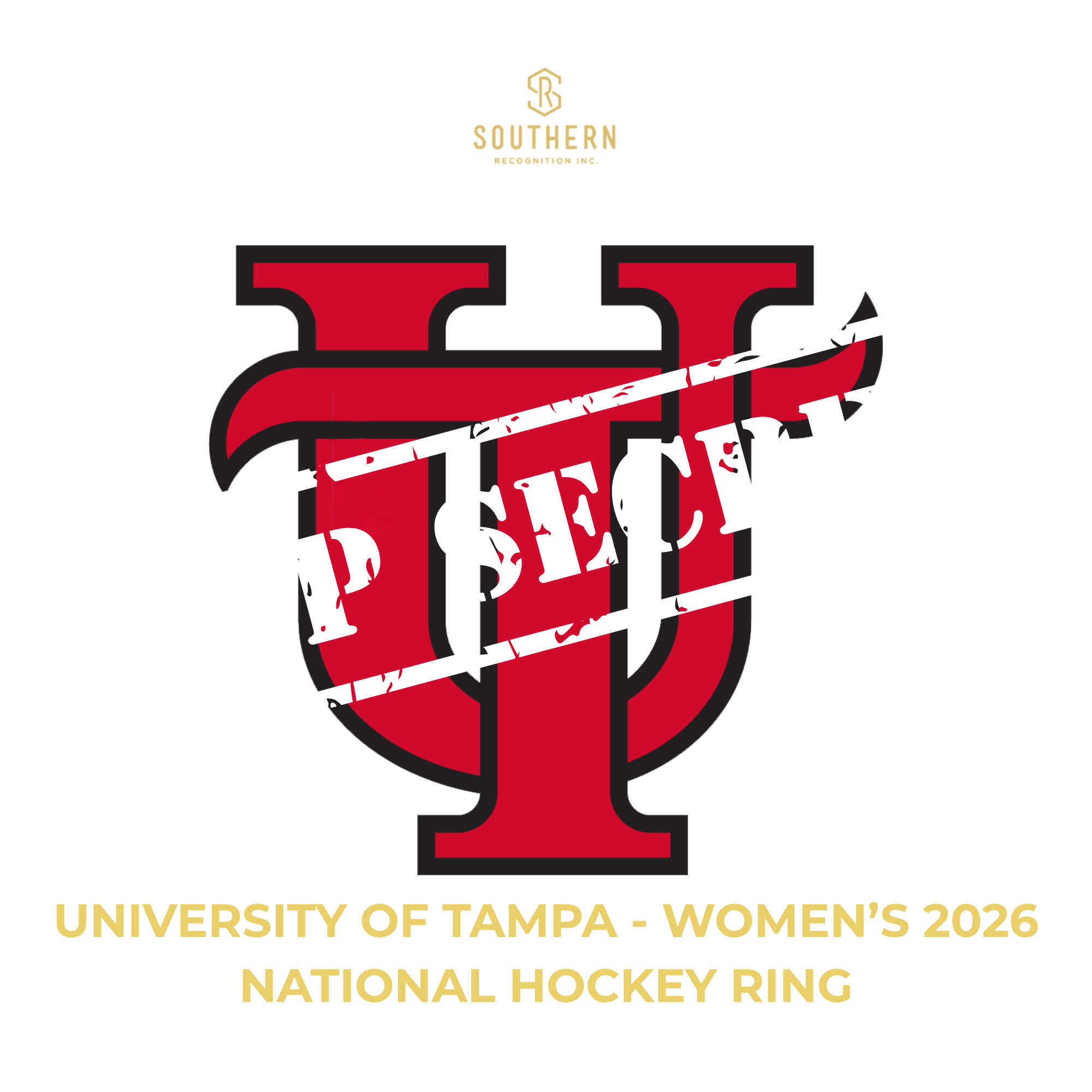 University of Tampa - 2026 Women's Hockey National Championship Ring
