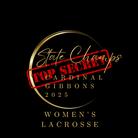 Cardinal Gibbons 2025 Women's Lacrosse State Championship Ring